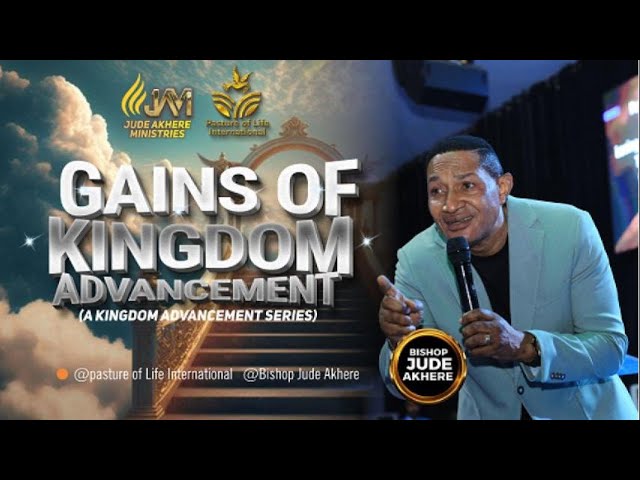 Gains of Kingdom Advancement